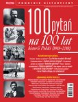 e-prasa: Pomocnik Historyczny Polityki – 100 pytań na 100 lat historii Polski