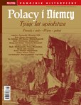 e-prasa: Pomocnik Historyczny Polityki – Polacy i Niemcy. Tysiąc lat sąsiedztwa